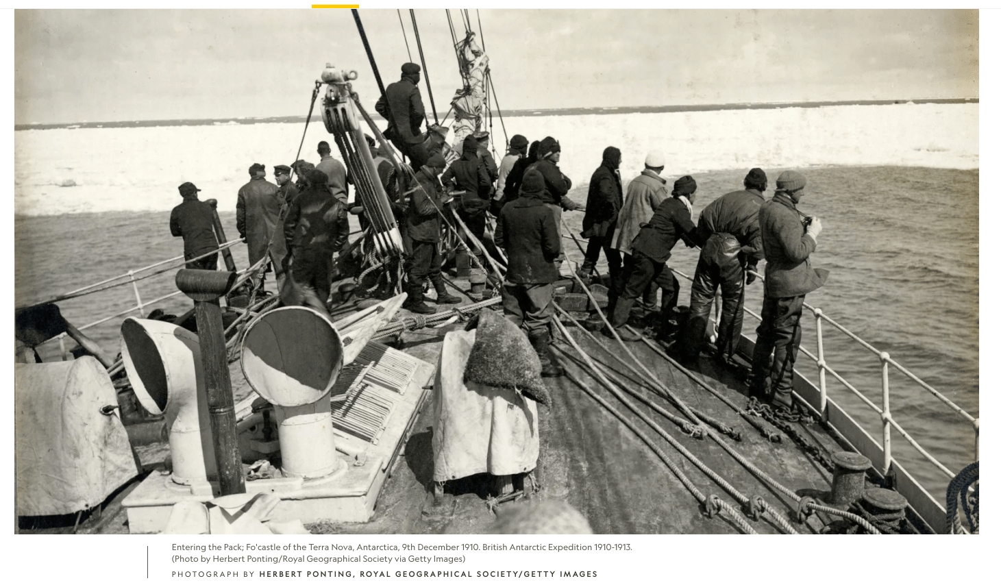 Entering the Pack; Fo'castle of the Terra Nova, Antarctica, 9th December 1910. British Antarctic Expedition 1910-1913. (Photo by Herbert Ponting/Royal Geographical Society via Getty Images) PHOTOGRAPH BY HERBERT PONTING, ROYAL GEOGRAPHICAL SOCIETY/GETTY IMAGES