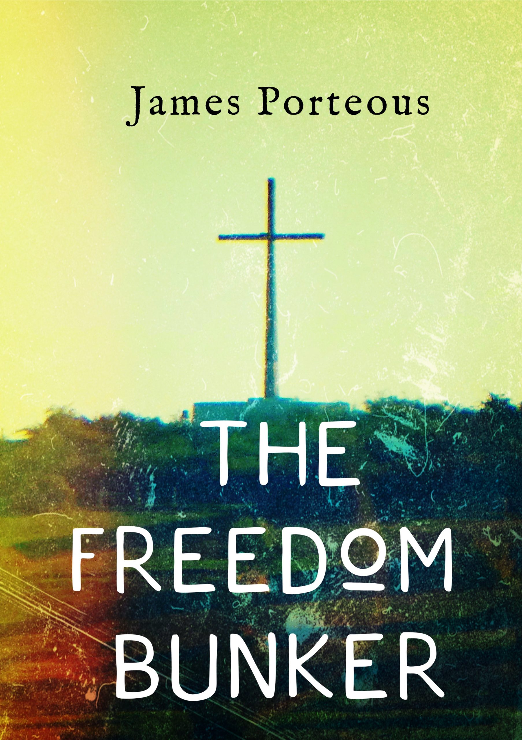 Book Cover The Freedom Bunker